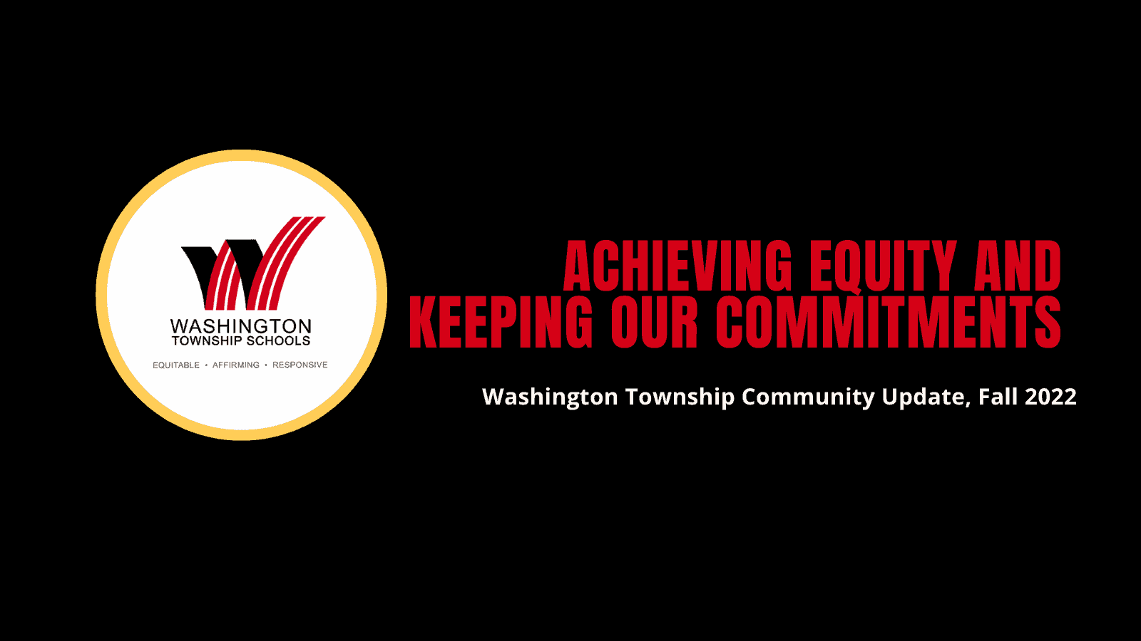 Achieving Equity And Keeping our Commitments
